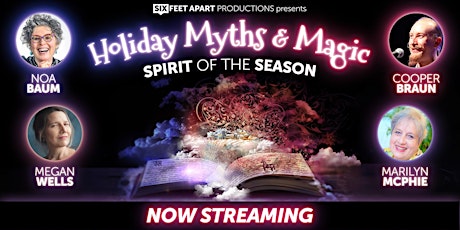 Holiday Myths & Magic - Now Streaming