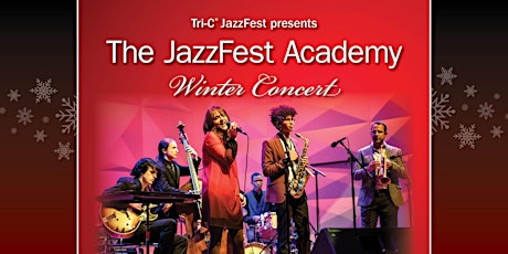 Tri-C JazzFest Academy Winter Concert