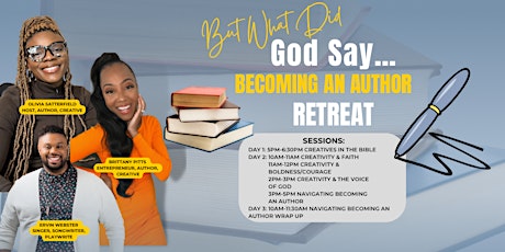 But What Did God Say: Becoming An Author