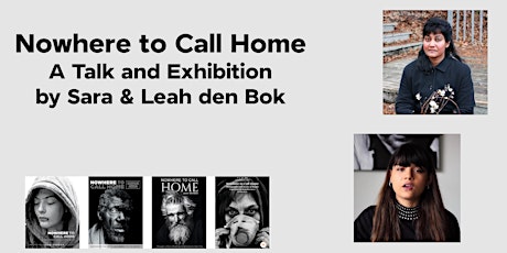 Nowhere to Call Home - A Talk and Exhibition by Sara & Leah Denbok