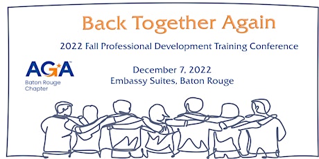 2022 Fall AGA Baton Rouge Professional Development Training Conference