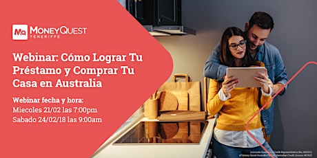 Webinar: Cómo Lograr Tu Préstamo y Comprar Tu Casa en Australia  primary image