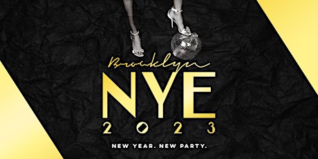 Brooklyn NYE 2023: New Year + New Party: New Years Eve at Brooklyn On U
