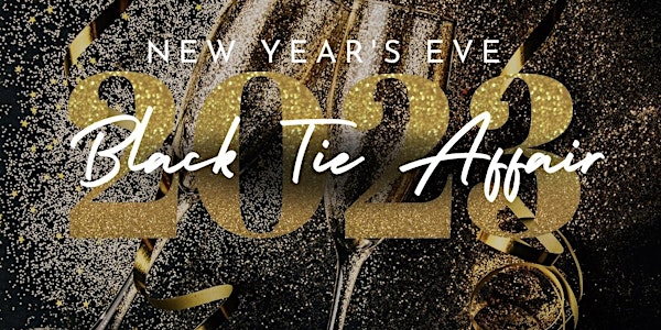 New Years Eve: Black Tie Affair