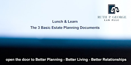 The 3 Basic Estate Planning Documents