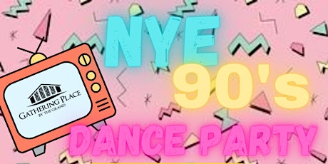 Grand River Live Presents: NYE 90's Dance Party
