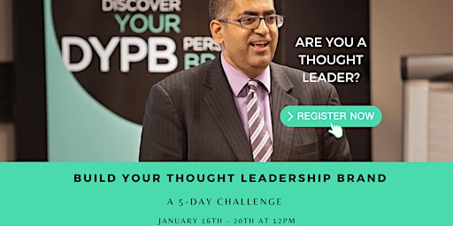 Build Your Thought Leader Brand  in 5 days!