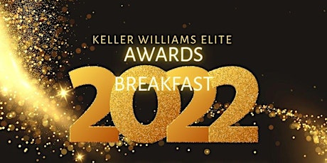 Keller Williams Elite Awards Breakfast 2022