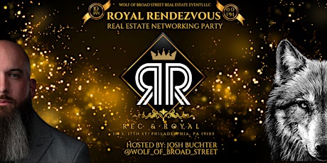 Royal Rendezvous Real Estate Networking Party