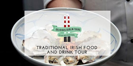 Traditional Irish Food & Drink Tour by Delicious Dublin Tours (Sundays) primary image