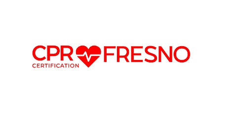 CPR Certification Fresno