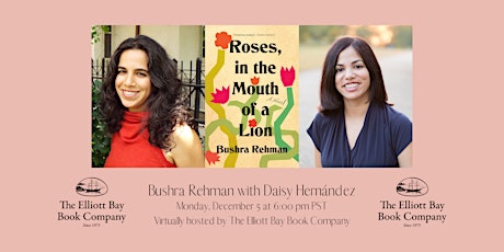 Bushra Rehman, ROSES, IN THE MOUTH OF A LION, with Daisy Hernández