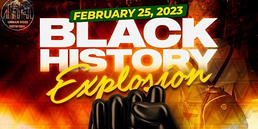 BLACK HISTORY EXPLOSION
