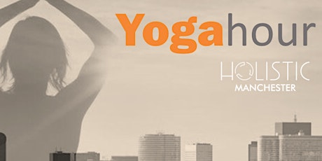 Yogahour by Holistic Manchester