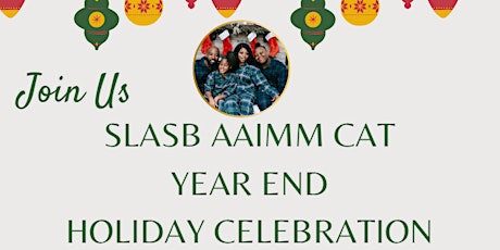 SLA/SB AAIMM CAT Year End Holiday Celebration & Toy Drive