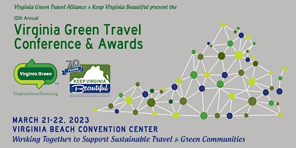 The 10th Annual Virginia Green Travel Conference and Awards