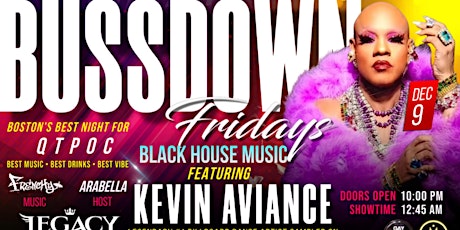 Kevin Aviance @ BUSSDOWN FRIDAYS!