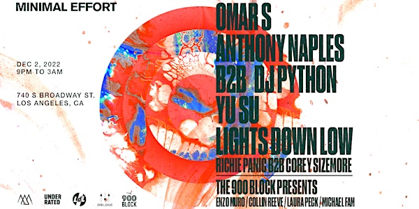 Minimal Effort: Omar S, Anthony Naples x DJ Python, Yu Su, Lights Down Low