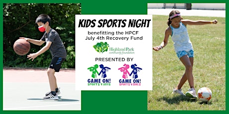 Kids Sports Night: Fundraiser for HPCF July 4th Recovery Fund