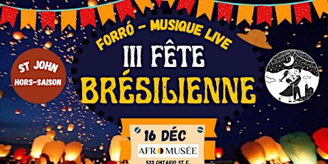 III Fête Brésilienne | Danse Forró & Musique Live - Saint-Jean hors saison!