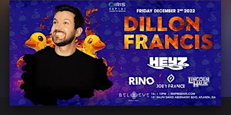 Iris Presents: Dillon Francis at Believe Music Hall | Friday, December 2nd
