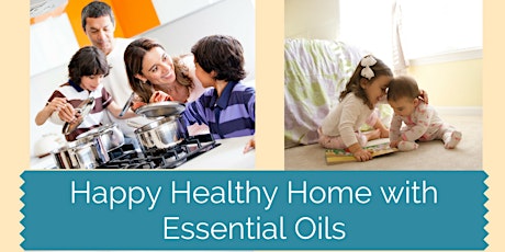 Happy Healthy Home with Essential Oils primary image