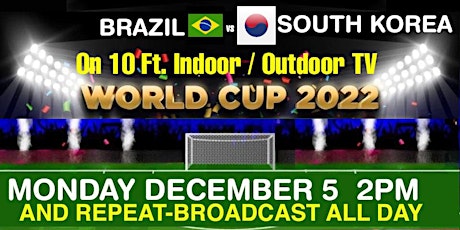 WORLD CUP- BRAZIL v SOUTH KOREA - 10Ft TVs - MIAMI BEACH SOBE OPEN BAR