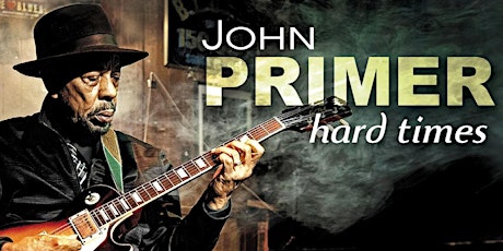 Imagen principal de John Primer and The Real Deal Blues Band