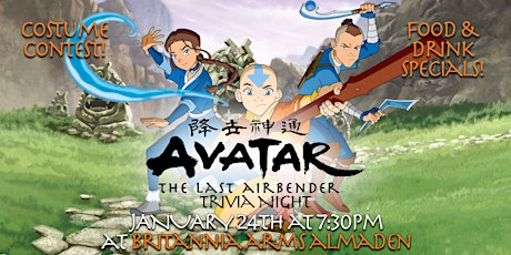 Avatar: The Last Airbender Trivia Night at the Britannia Arms Almaden!