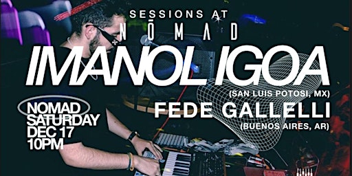 Sessions at Nōmad: Imanol Igoa Live