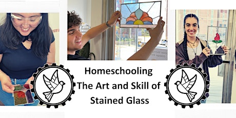 Homeschooling-  The Art and Skill of Stained Glass