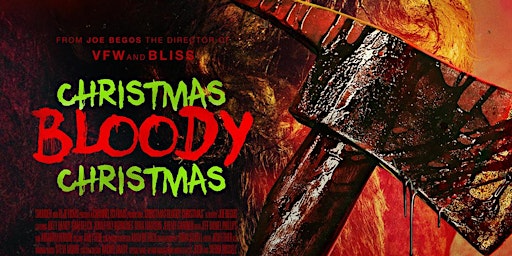 Christmas Bloody Christmas (BYOB)