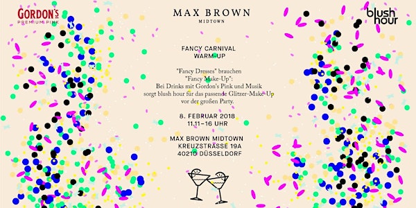 FANCY CARNIVAL WARM-UP | MAX BROWN MIDTOWN HOTEL