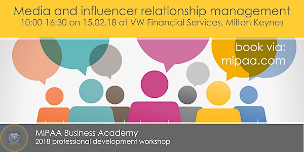 MIPAA Media and influencer relationship management professional development workshop