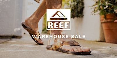 REEF Warehouse Sale - Santa Ana, CA