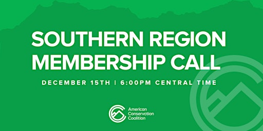 Southern Region Membership Call