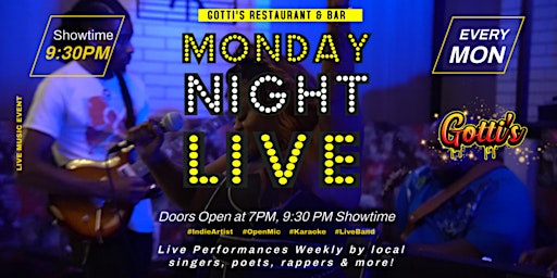 Imagem principal do evento Monday Night Live @ Gotti's: Vibes & Vocals