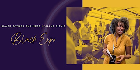 Black Owned Business Kansas City 's- Black Expo