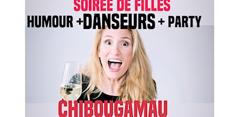 Chibougamau Soirée Mère Ordinaire 3!AVEC DANSEURS  Nouveau Show!