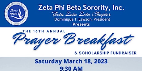 Theta Zeta Zeta's 16th Annual Prayer Breakfast & Scholarship Fundraiser