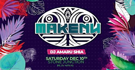 Makenu and DJ Amaru Shia