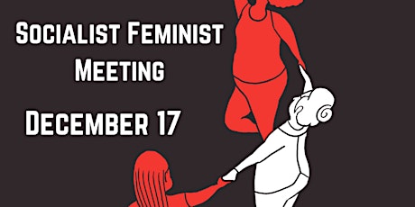 Socialist Feminist Meeting