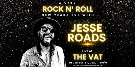 New Years Eve at The Vat w/ Jesse Roads