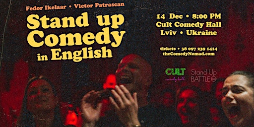 Stand up Comedy in English • Lviv • with Fedor Ikelaar & Victor Patrascan
