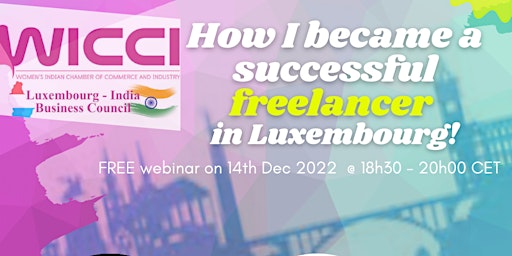 How I became a successful freelancer in Luxembourg