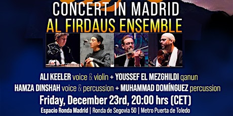 Al Firdaus Ensemble in Concert, LIVE stream from Madrid
