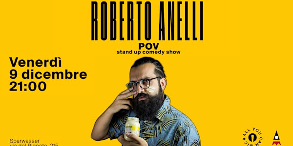 POV / Roberto Anelli stand up comedy show @ Sparwasser