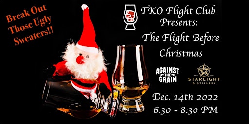 The Flight Before Christmas: Starlight Distillery Edition