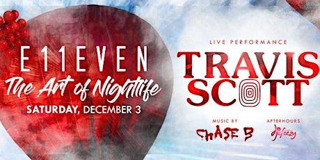 11Basel Week featuring superstar Travis Scott Saturday, December 3.