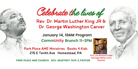 Celebrating the Lives of Dr. Martin Luther King &  George Washington Carver